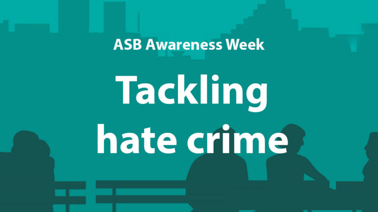 ASB Awareness Week: tackling hate crime - Homes Plus