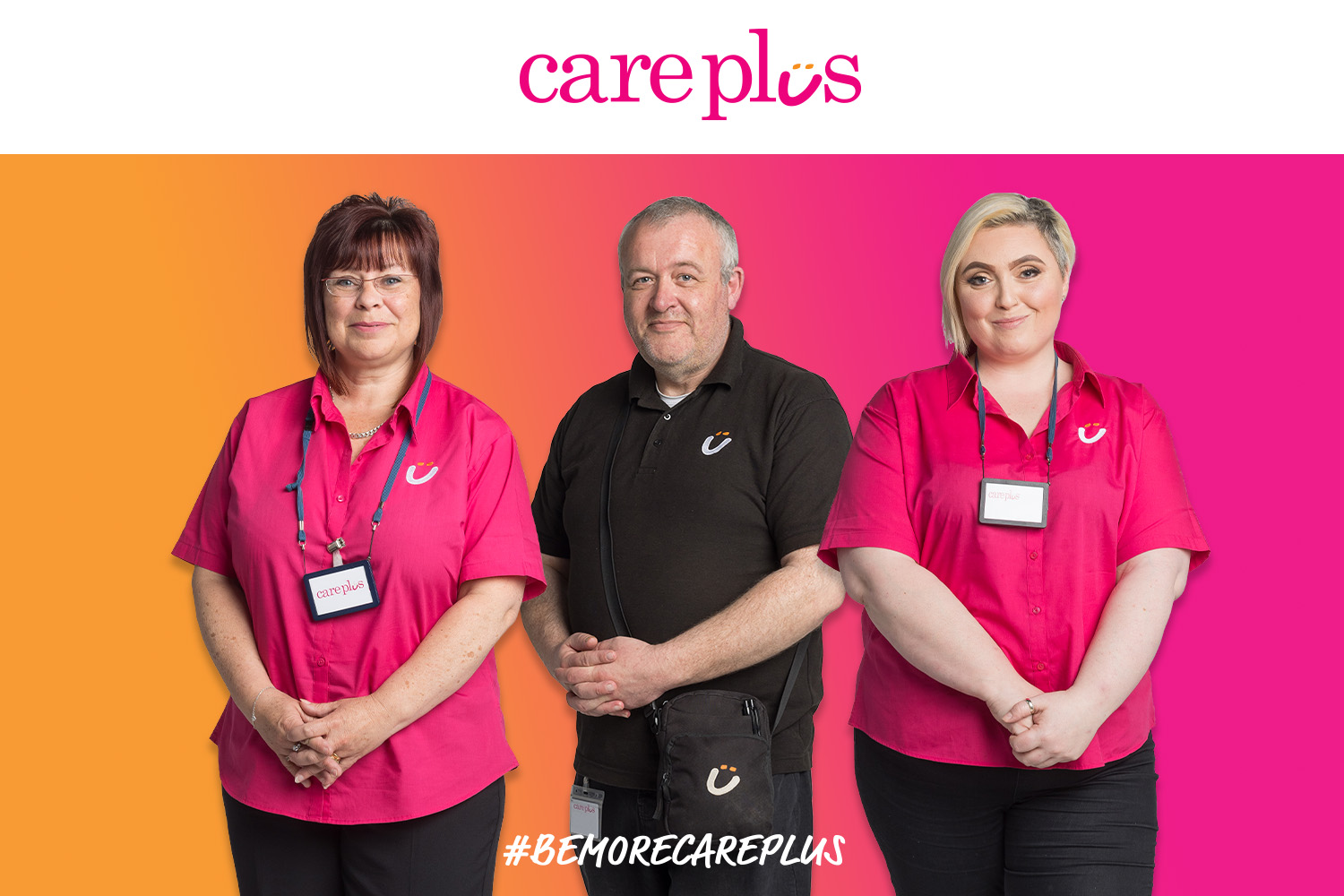 Three people on a pink and orange background. A Care Plus logo is at the top. A logo saying Be More Care Plus is at the bottom.